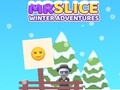 Spill Mr. Slice