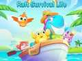 Spill Raft Survival Life