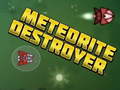 Spill Meteorite Destroyer