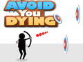 Spill Avoid You Dying