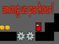 Spill Among Us Parkour!