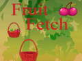 Spill Fruit Fetch