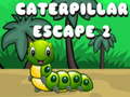 Spill Caterpillar Escape 2