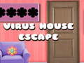 Spill Virus House Escape