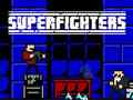 Spill Superfighters