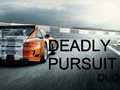 Spill Deadly Pursuit Duo