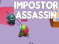 Spill Impostor Assassin