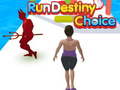 Spill Run Destiny Choice