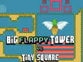 Spill Big FLAPPY Tower VS Tiny Square