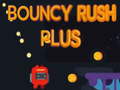 Spill Bouncy Rush Plus