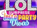 Spill LOL Surprise Insta Party Divas