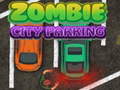 Spill Zombie City Parking