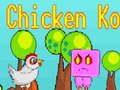 Spill Chicken Ko
