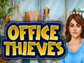 Spill Office Thieves