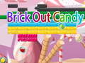Spill Brick Out Candy 