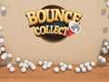 Spill Bounce Collect
