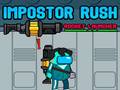 Spill Impostor Rush: Rocket Launcher