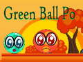 Spill Green Ball Po