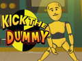 Spill Kick The Dummy 