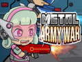 Spill Metal Army War