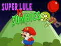 Spill Super Lule vs Zombies