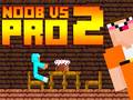Spill Noob vs Pro 2 Jailbreak