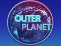 Spill Outer Planet