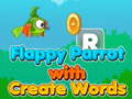 Spill Flappy Parrot with Create Words