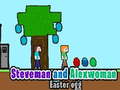 Spill Steveman and Alexwoman easter egg