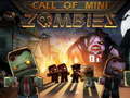 Spill Call of Mini Zombie 