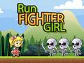 Spill Run Fighter Girl
