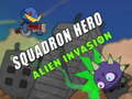 Spill Squadron Hero : Alien Invasion