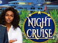 Spill Night Cruise