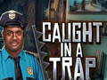 Spill Caught In a Trap