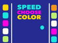 Spill Speed Choose Color