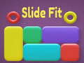 Spill Slide Fit