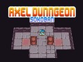 Spill Axel Dungeon