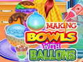 Spill Making Bowls with Ballons