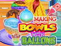 Spill Making Bowls with Ballons