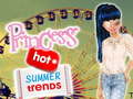 Spill Princess Hot Summer Trends