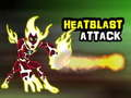 Spill Heatblast Attack