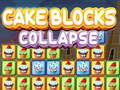 Spill Cake Blocks Collapse