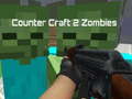 Spill Counter Craft 2 Zombies