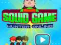 Spill Squid Game Hunter online