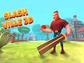 Spill Slash Ville 3d