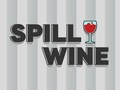 Spill Spill Wine