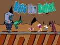 Spill Byte the Bullet