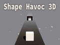 Spill Shape Havoc 3D