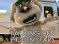 Spill Talking Ben Hidden Stars