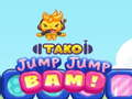 Spill Tako Jump Jump Bam!